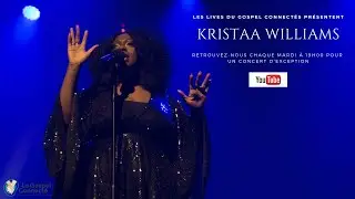 Les Lives du Gospel Connecté 19 avec Kristaa Williams