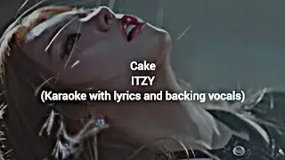 Cake - ITZY (Karaoke with lyrics and backing vocals)