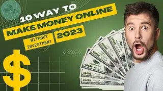 10 ways to make money online in 2023 without investment |#EarnOnline #EarningApp #MakeMoneyOnline
