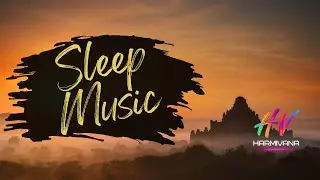 Sleep music I Relaxation Music I Yoga Music