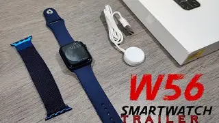 IWO W56 Series 6 Smartwatch TRAILER... | W56 First Launch In INDIA!!!