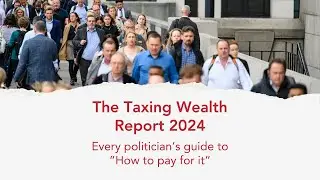 Tax Justice in the Taxing Wealth Report