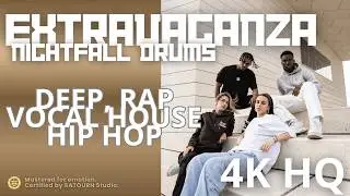 ExtraVaganza – Nightfall Drums | Afrobeat Vocal House • Urban Deep Groove • 4K HQ (#N318.)