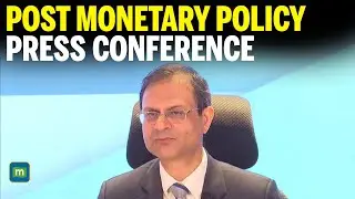 LIVE: Post Monetary Policy Press Conference by RBI Governor Sanjay Malhotra | RBI MPC