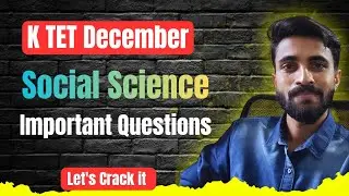 KTET Cat 2 FEBRUARY SOCIAL SCIENCE PREVIOUS QUESTIONS DISCUSSION/ LET'S CRACK IT