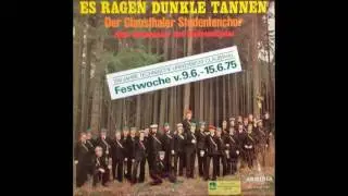Es gr&uuml;ne die Tanne, Der Clausthaler Studentenchor 1975