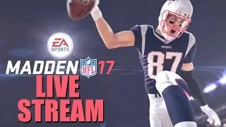 Madden NFL 17 (Xbox One) Live Stream (EA Access First Night)