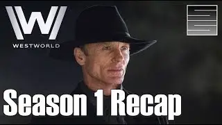 Westworld Explained In 5 Minutes - Westworld Season 2 Prep