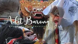 BARONG, RANGDA & CELULUK ( Penari cilik ) #Vlog #Barong #rangda #celuluk | Adit Barong