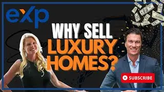 How to SELL Luxury Homes with eXp Luxury Division by Traci Gagnon & Pete Middleton