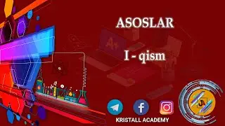 ASOSLAR | 1 - QISM