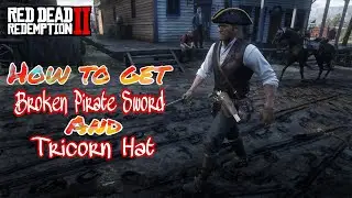 Broken Pirate Sword & Tricorn Hat Location | Red Dead Redemption 2 | PS4 Guide, Tips & Tricks