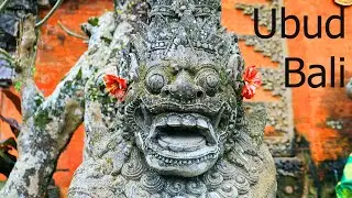 Ubud, Bali - spiritual and cultural center of Bali
