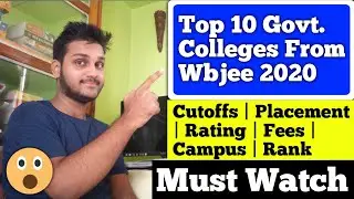 Top 10 Govt. Engineering Colleges From Wbjee 2020 | top govt colleges from wbjee | wbjee 2020