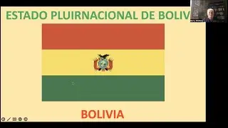Estado Pluirnacional de Bolivia with Barry Walker
