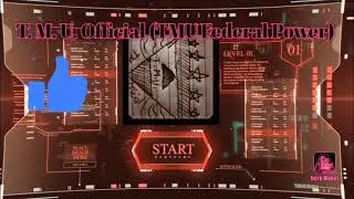 New Intro: TMU Federal Power the same intro but I updated it 