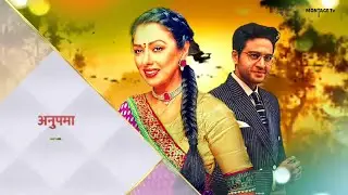 Anupama New Promo | Montage | Unofficial | StarPlus | #Anupama | #Anuj | Edit