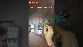 DIRECT ON LINE (DOL) STARTER PRACTICAL | DOL STARTER IN HINDI | DOL CONTROL DIAGRAM