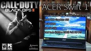 Acer Swift 1 : Call of duty Black Ops 2