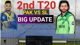 Big news update about 2nd t20 pak vs SL// t20 Series Pak vs SL 2026