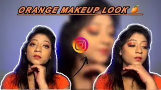 Orange Glam Makeup Look for Beginners 🧡Tried Orange Makeup & This Happened 😳🍊@prithahalder3230 