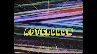 Luca Lush - Afterglow (Official Lyric Video)