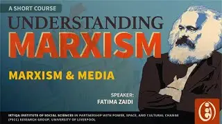 Understanding Marxism: Marxism & Media Fatima Zaidi, Karachi Bachaoo Tehreek on 18-1-25