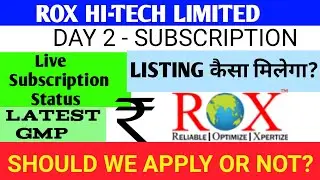 Rox Hi Tech Ipo 🔴 Rox Hi Tech Ipo Review 🔴 Rox Hi Tech 🔴 Rox Ipo 🔴 Rox Hi-Tech Limited