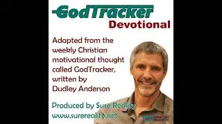 #GTWD 335 - God-tracking is living an honest life