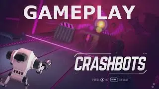 Crashbots | PC Indie Gameplay