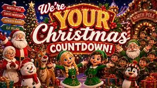 🎄 We're YOUR Christmas Countdown | Official Original Christmas Song 🎵
