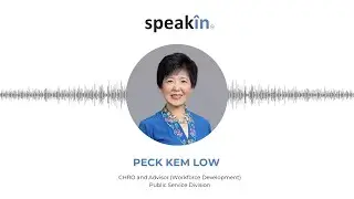 HR Leadership Insights: Peck Kem Low Shares His Journey & Expertise with SpeakIn #PSDSingapore