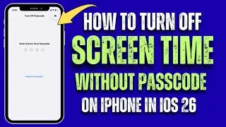 Как отключить экранное время без пароля на iPhone или iPad | iOS 26