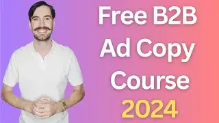 Free B2B Ad Copy Course