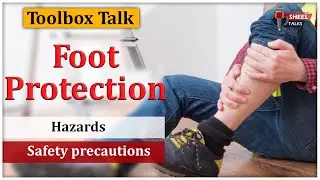 Foot Safety in workplace || Foot Protection TBT Video in English || Hazards & Safety #safetyfirst
