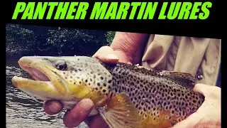 Fishing with Panther Martin Lures / Spinners