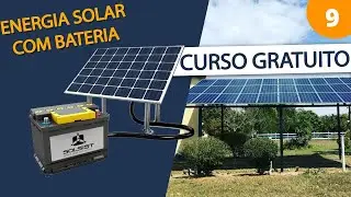 [CURSO GRATUITO] AULA 09 - Como calcular um Sistema Fotovoltaico - OFF GRID