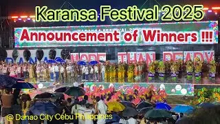 Фестиваль Каранса 2025 ОБЪЯВЛЯЕМ ПОБЕДИТЕЛЕЙ !!! проведен в городе Данао, провинция Себу