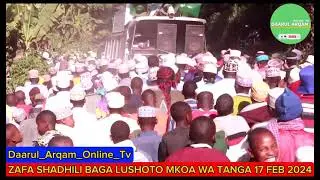 NI MAFURIKO!! ZAFA YA SHADHILI BAGA LUSHOTO-TANGA TIZAMA  UMATI WA WATU WALIVYO JITOKEZA 17 FEB 2024