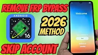 Удаление аккаунта Google Samsung Android 16, обход FRP, разблокировка аккаунта Google 2026