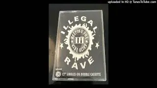 DJ Slipmatt -  Illegal Rave III - - June 1994