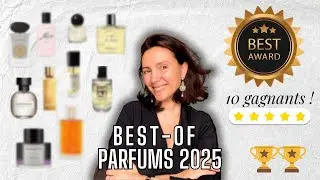 🏆 LA NUIT MIRABILIA🏆BEST OF PARFUMS 2025 ! #favoris2025 #parfum