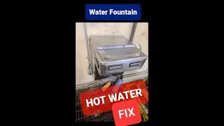 Water Fountain Repair | Hot Water