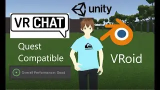 Create a Quest compatible avatar for Vrchat using a Vroid model. Complete beginners guide.