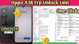 Oppo cph2579 frp bypass umt | Oppo a38 google account bypass umt pro