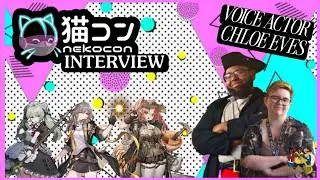 Nekocon Interview With Voice Actor Chloe Eves(@ChloeEvesVA ) #zenlesszonezero #honkai #arknights