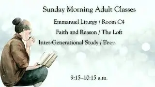 Sunday, January 19, 2025, 8:00 a.m., Second Sunday After the Epiphany