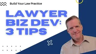 Business Development Coaching for Lawyers
