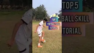 Top 5 Football Skill tutorial 😱🔥🥶 #youtube #shorts #trending #soccer #viral #video