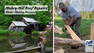 Mabry Mill roof replacement project on Blue Ridge Parkway